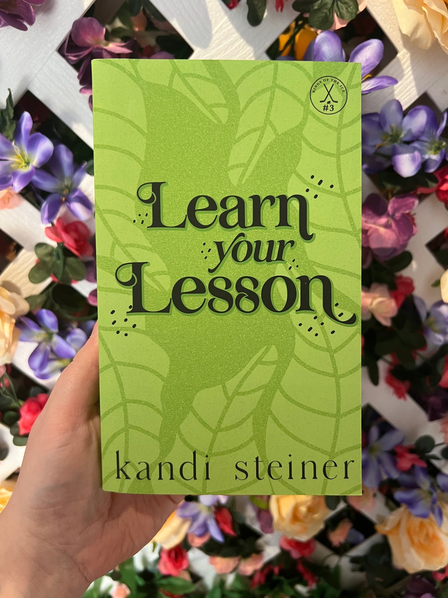 Learn Your Lesson (Special Edition) By Kandi Steiner