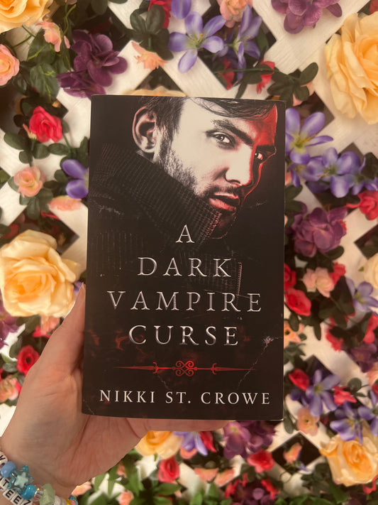 A Dark Vampire Curse By Nikki St. Crowe