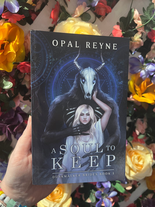 A Soul To Keep By Opal Reyne