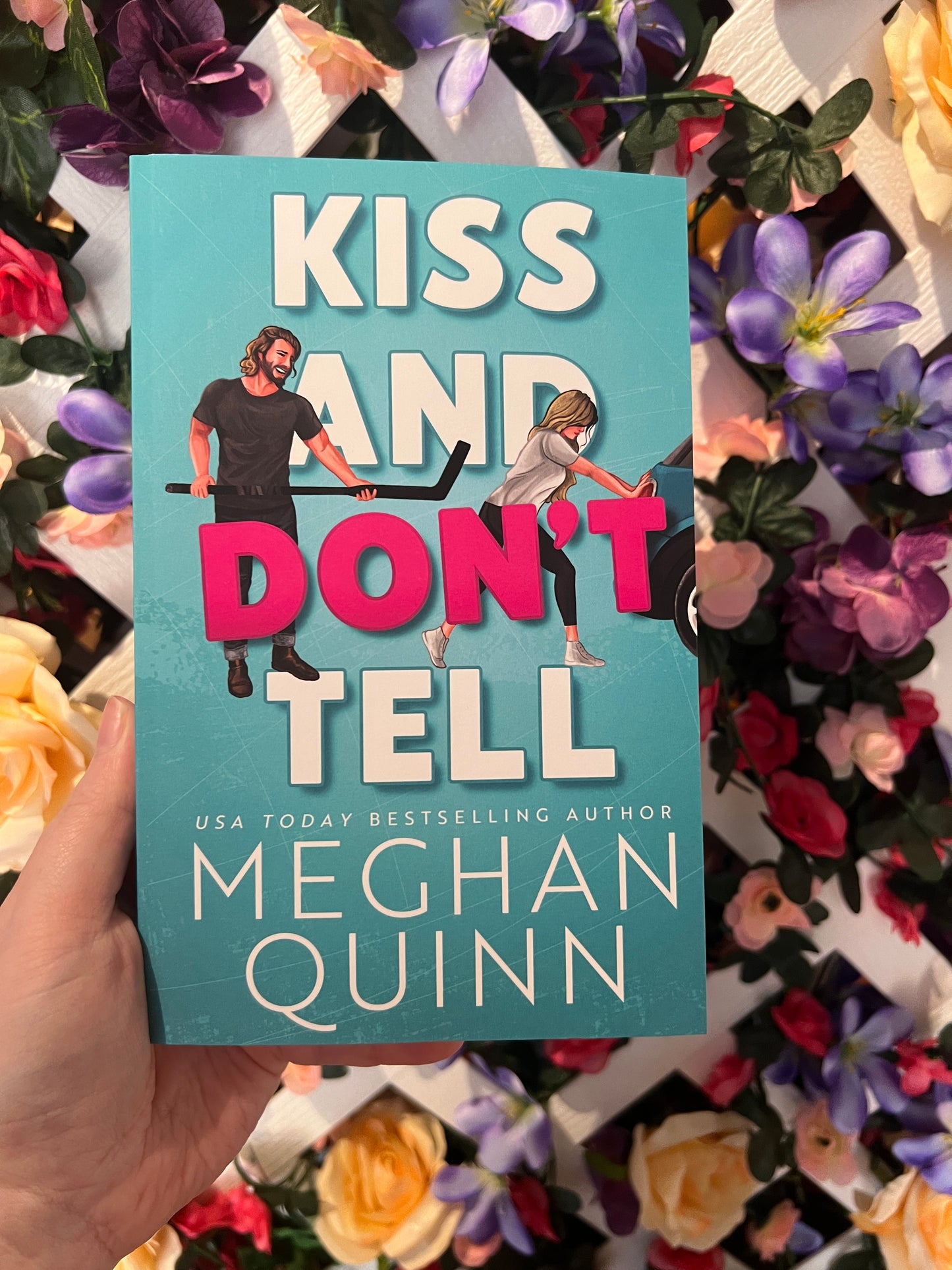 Kiss And Don't Tell By Meghan Quinn